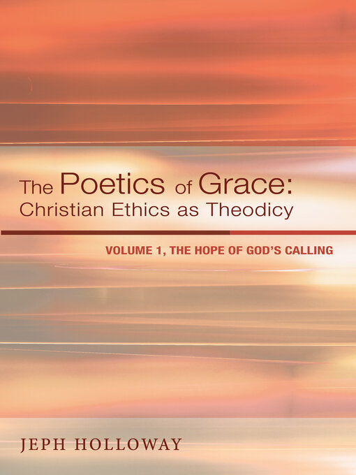 Title details for The Poetics of Grace by Jeph Holloway - Available
